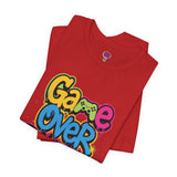Ga🎮e Over Bit*ch*s #1 (6 Colors) T-Shirt