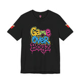 Ga🎮e Over Boyz #1 (7 Colors) T-Shirt