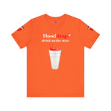 Hood Stop (Multi-Colors) T-Shirt
