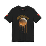 Moon Dripz #1 (5 Colors) T-Shirt