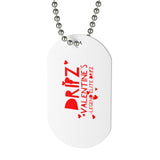 Dripz Valentine Dog Tag